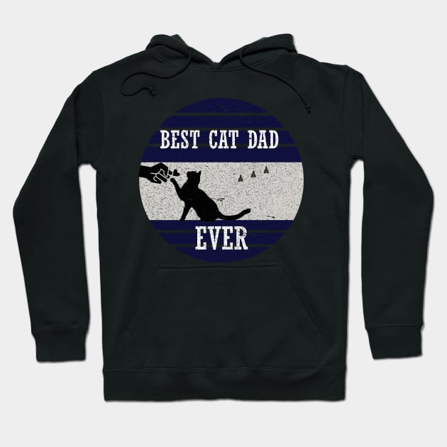 best cat dad ever vintage retro style Hoodie by Get Yours